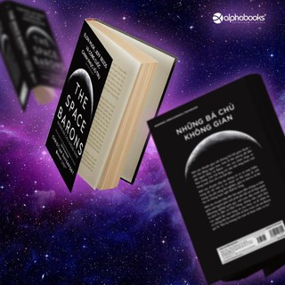 Sách - Những Bá Chủ Không Gian - AlphaBooks