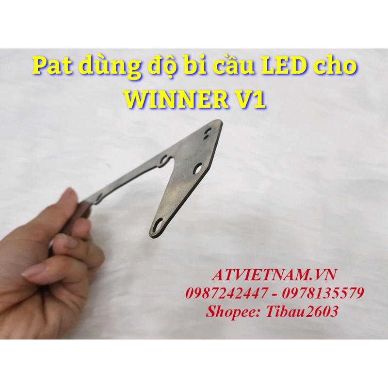 Pat dùng gắn bi cầu LED cho Winner V1