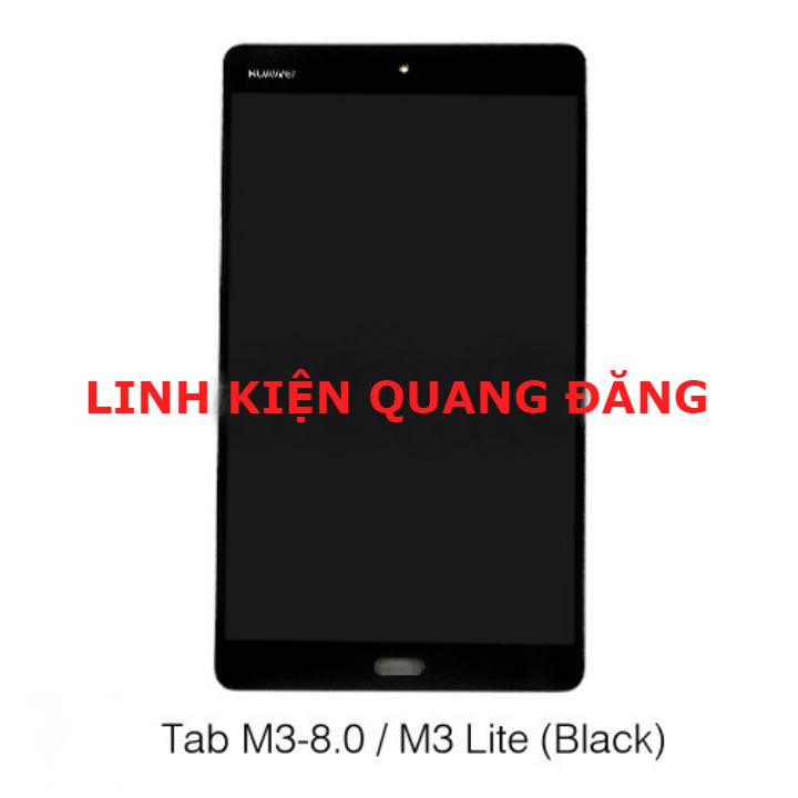 BỘ MÀN HÌNH HUAWEI TAB M3-8.0 - M3 LITE - CPN-L09 ZIN