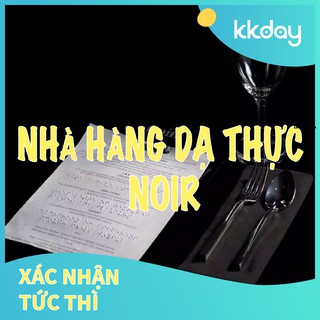 HCM - [E-Voucher] - Trải Nghiệm Ăn Trong Bóng Tối Tại Nhà Hàng Dạ Thực Noir Dành Cho 2 Người