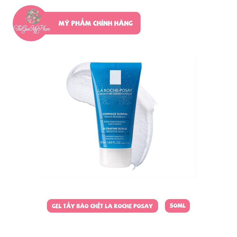 Gel Tẩy Tế Bào Chết La Roche Posay Ultra Fine Scrub Sensitive Skin 50ml