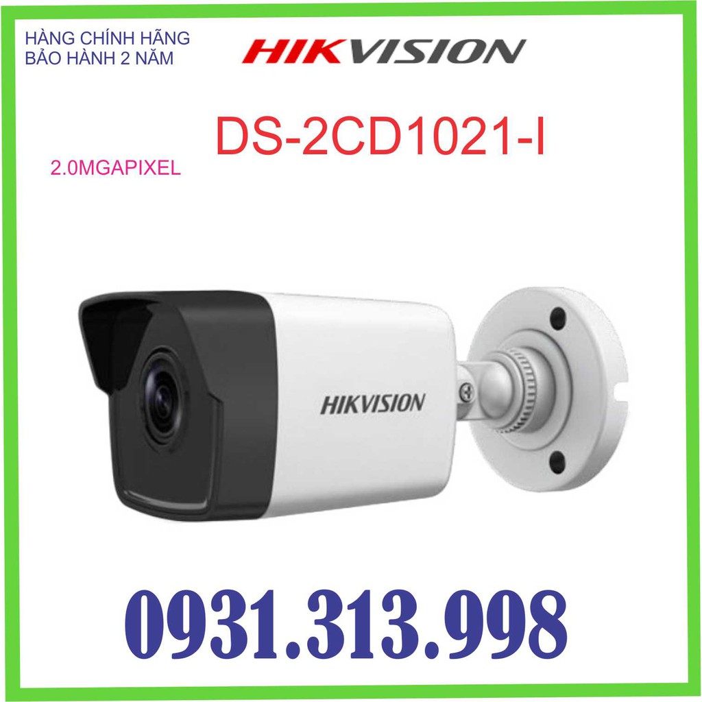 Camera IP 2.0 Megapixel HIKVISION DS-2CD1021-I