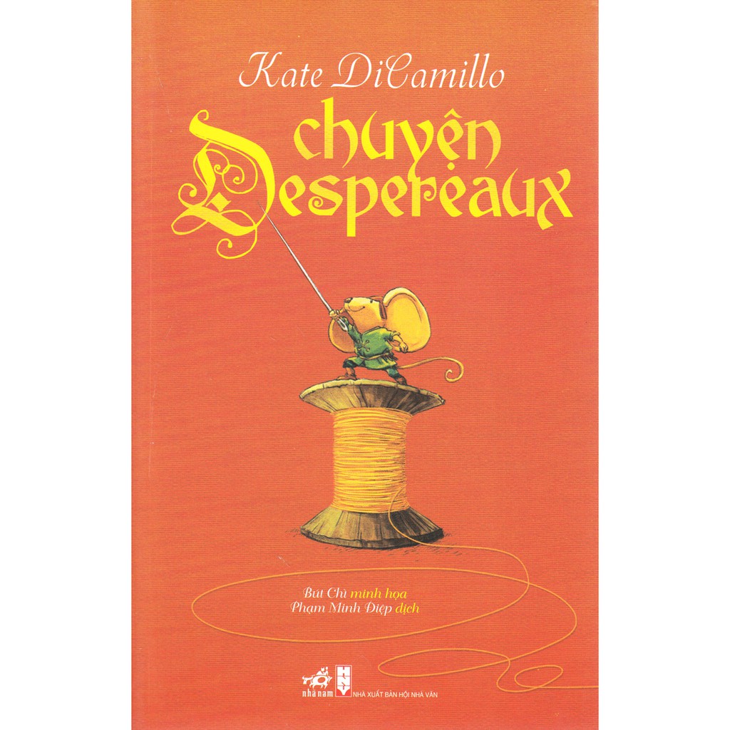 Sách - Chuyện Despereaux (Tái Bản 2016)