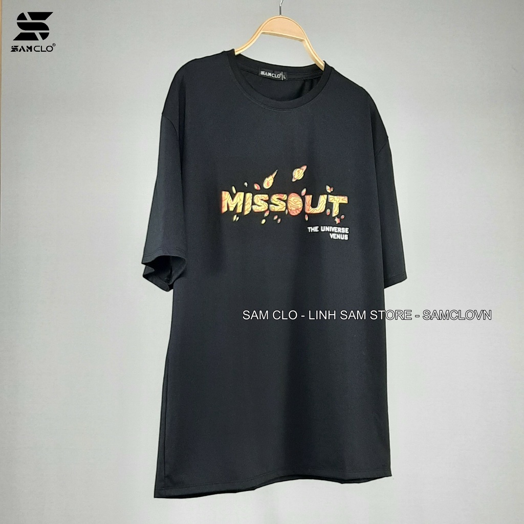 Áo thun tay lỡ nam nữ SAM CLO phông form rộng dáng Unisex - Ulzzang mặc cặp, nhóm, lớp in chữ missout VENUS màu đen