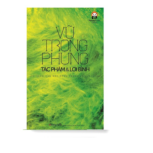 [Mã BMLTA50 giảm 10% đơn 99K] Sách Vũ Trọng Phụng Tác Phẩm Và Lời Bình