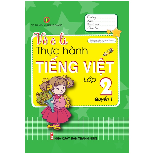 Sách Vở Ô Li Thực Hành Tiếng Việt Lớp 2 - Quyển 1