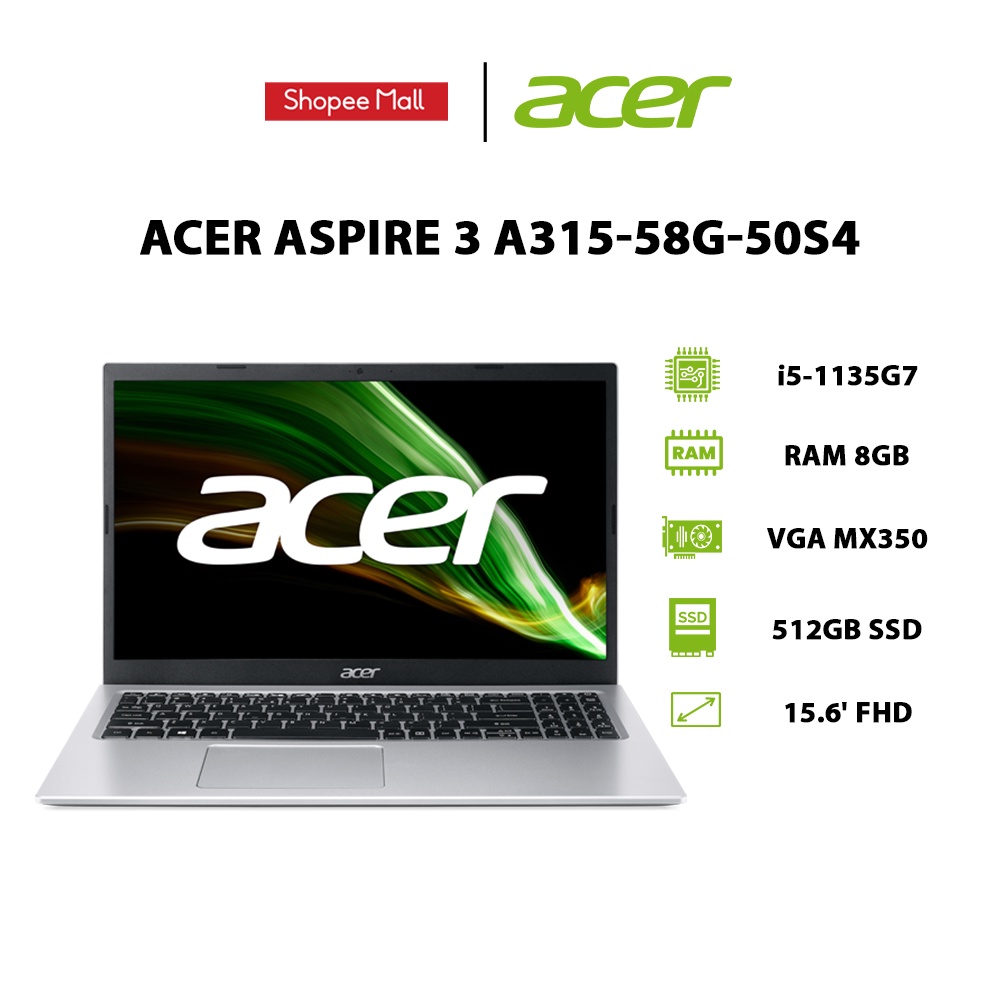 [ELGAME20 giảm 10%]Laptop Acer Aspire 3 (A315-58G-50S4)  i5-1135G7 | 8GB | 512GB | 15.6' FHD | Win 10