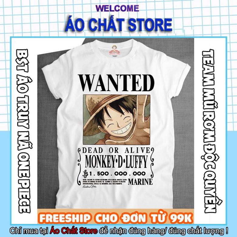 (SALE) BST ÁO THUN ONE PIECE TRUY NÃ BĂNG MŨ RƠM SIÊU ĐỘC | ÁO LUFFY ONE PIECE WANTED TSHIRT OP18
