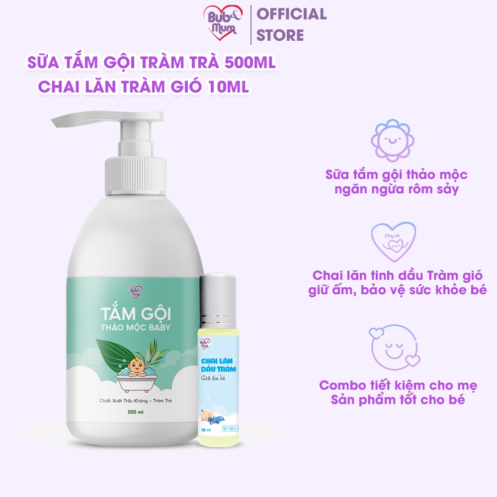 Combo Sữa Tắm Gội Cho Bé BuB&MuM Chiết Xuất Thảo Dược Trầu Không - Tràm Trà 500ml Và Chai Lăn Tinh Dầu Tràm Gió 10ml