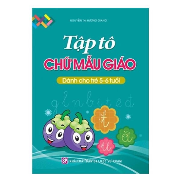 Sách - Tập tô chữ Mẫu giáo (5-6 tuổi)