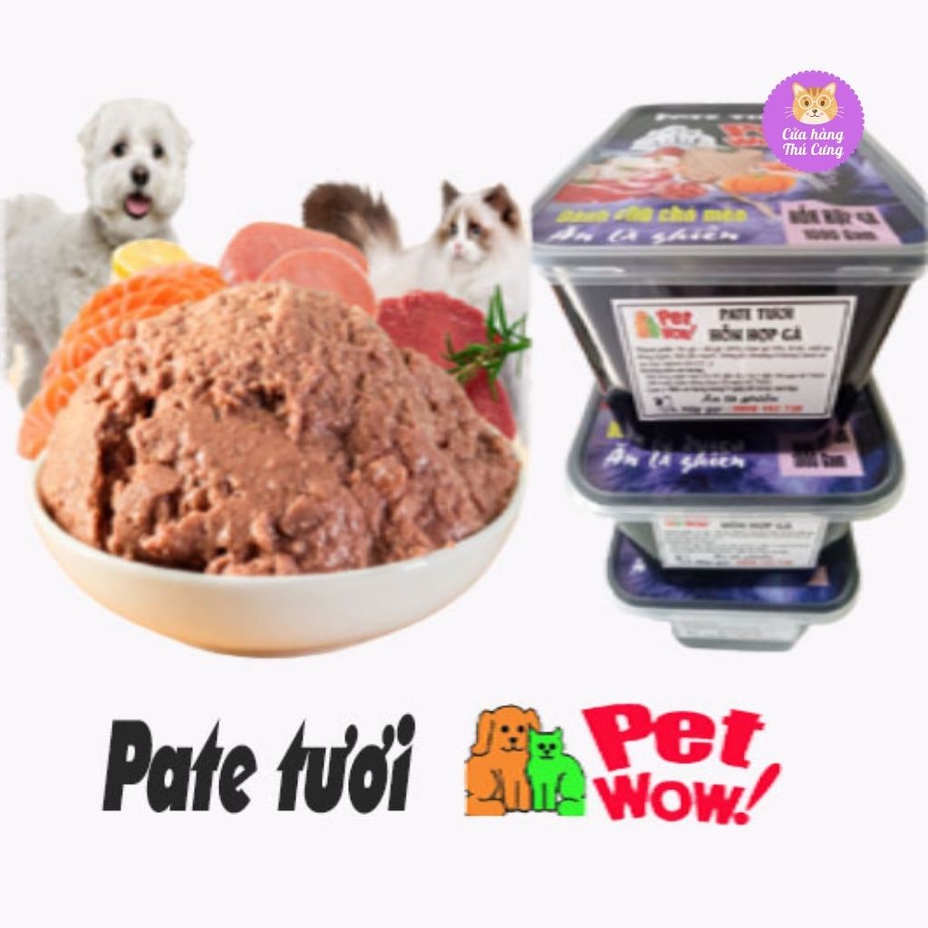 Pate Tươi pet wow cho chó mèo mọi lứa tuổi hộp 500g đến 1kg