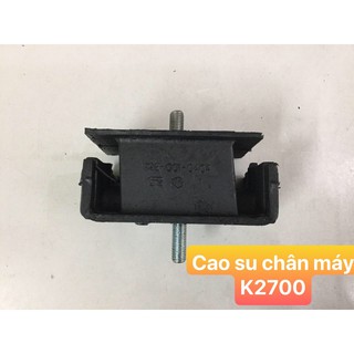 Cao su chân máy Kia K2700