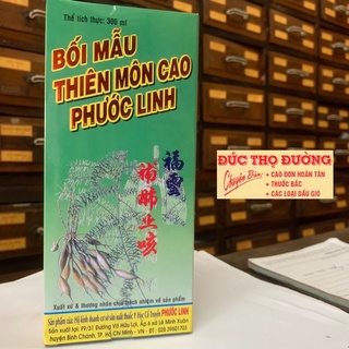 Bối Mẫu Thiên Môn Cao Phước Linh - Thiên Môn Cao - nhuận phế, ngừng ho, hóa đàm, giáng khí