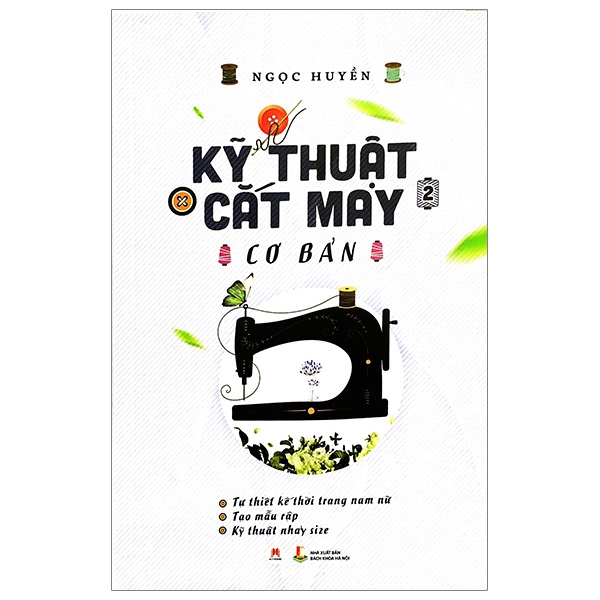 Sách - Kỹ Thuật Cắt May Cơ Bản - Tập 2