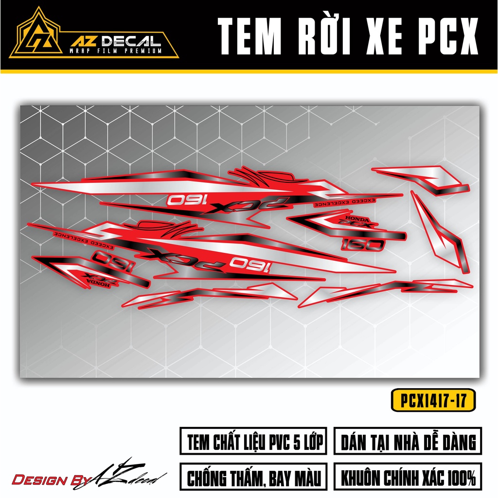 Tem Chế PCX Mẫu Thiết Kế PCX 160 | PCX-17 | Decal Rời Dán Xe PCX 125 150 160 Chống Thấm Nước
