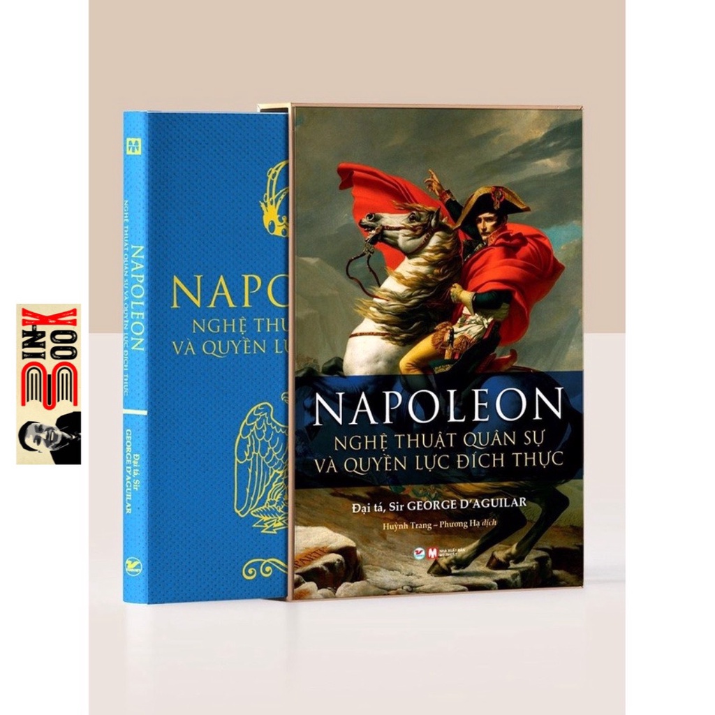 Sách - Napoleon - Nghệ Thuật Quân Sự Và Quyền Lực Đích Thực (Deluxe Book) (Bình Book)