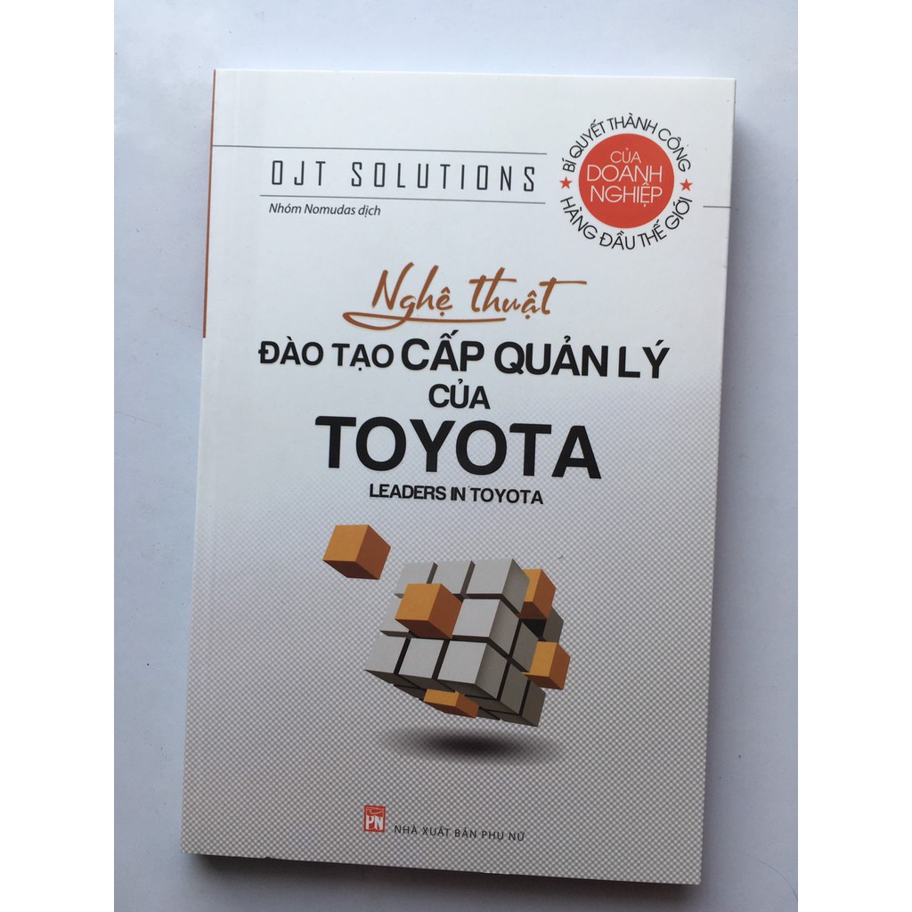 Sách Nghệ Thuật Đào Tạo Cấp Quản Lý Của Toyota