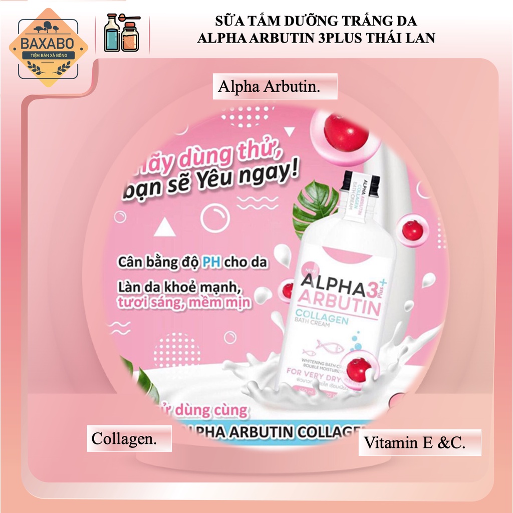 SỮA TẮM DƯỠNG TRẮNG DA ALPHA ARBUTIN 3PLUS NỘI ĐỊA THÁI LAN - HÀNG HÍNH HÃNG - 350ML