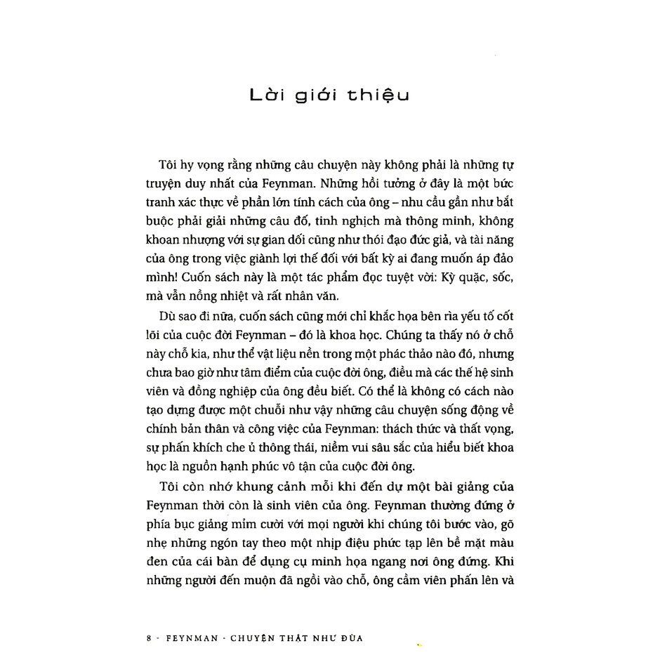 Sách - Khoa Học Khám Phá - Feynman Chuyện Thật Như Đùa - Richard P Feynman
