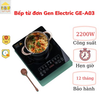 Bếp từ đơn, bếp điện từ Gen Electric GE-A03 – Công Suất 2200W, tiết kiệm điện, mặt kính ceramic cảm ứng giá tốt.