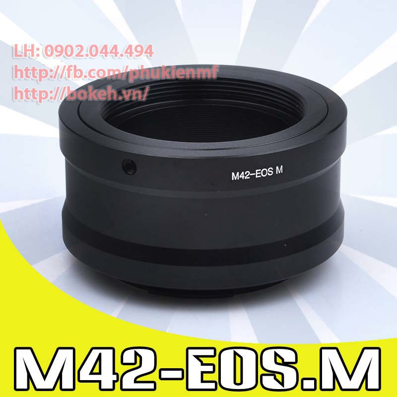 M42-EOSM Mount adapter chuyển lens ngàm M42 sang body Canon M ( M42-CANONM EOS EOSM EOS-M CANON-M )
