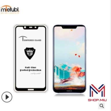 Cường lực 5D Nokia X7 / Nokia 8.1 Plus full màn full keo không chấm ly ty