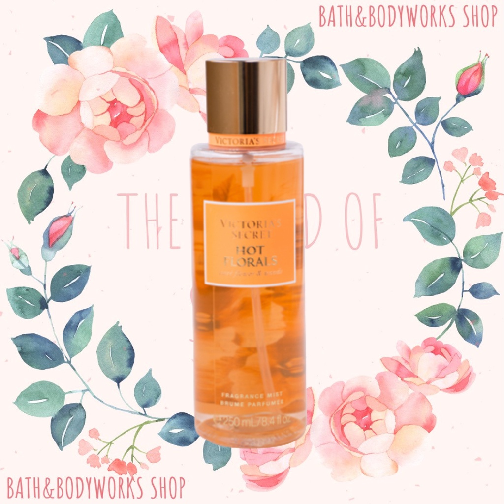 BODY MIST Xịt thơm toàn thân HOT FLORALS Victoria's Secret