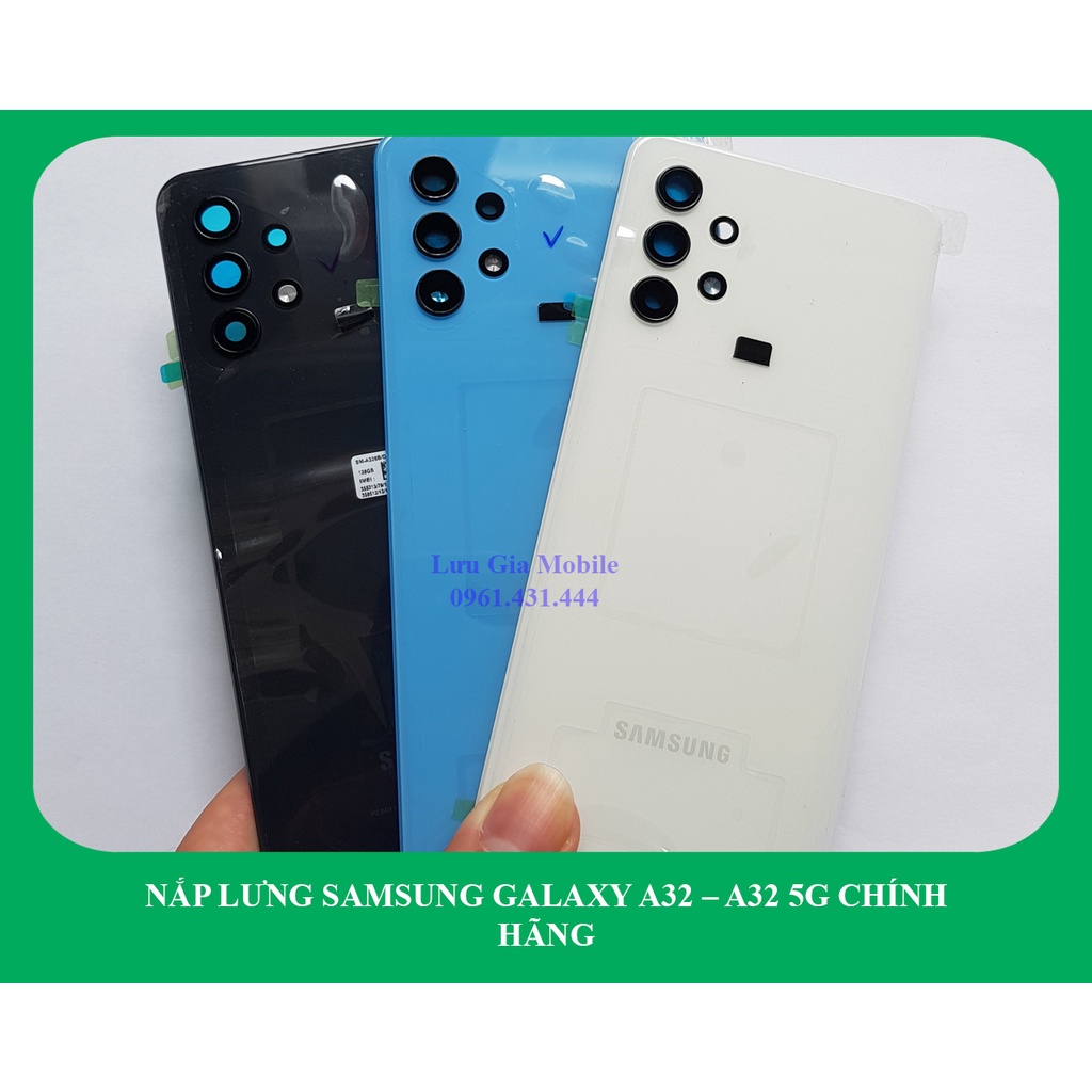 Nắp lưng Samsung Galaxy A32 | Galaxy A32 5G chính hãng