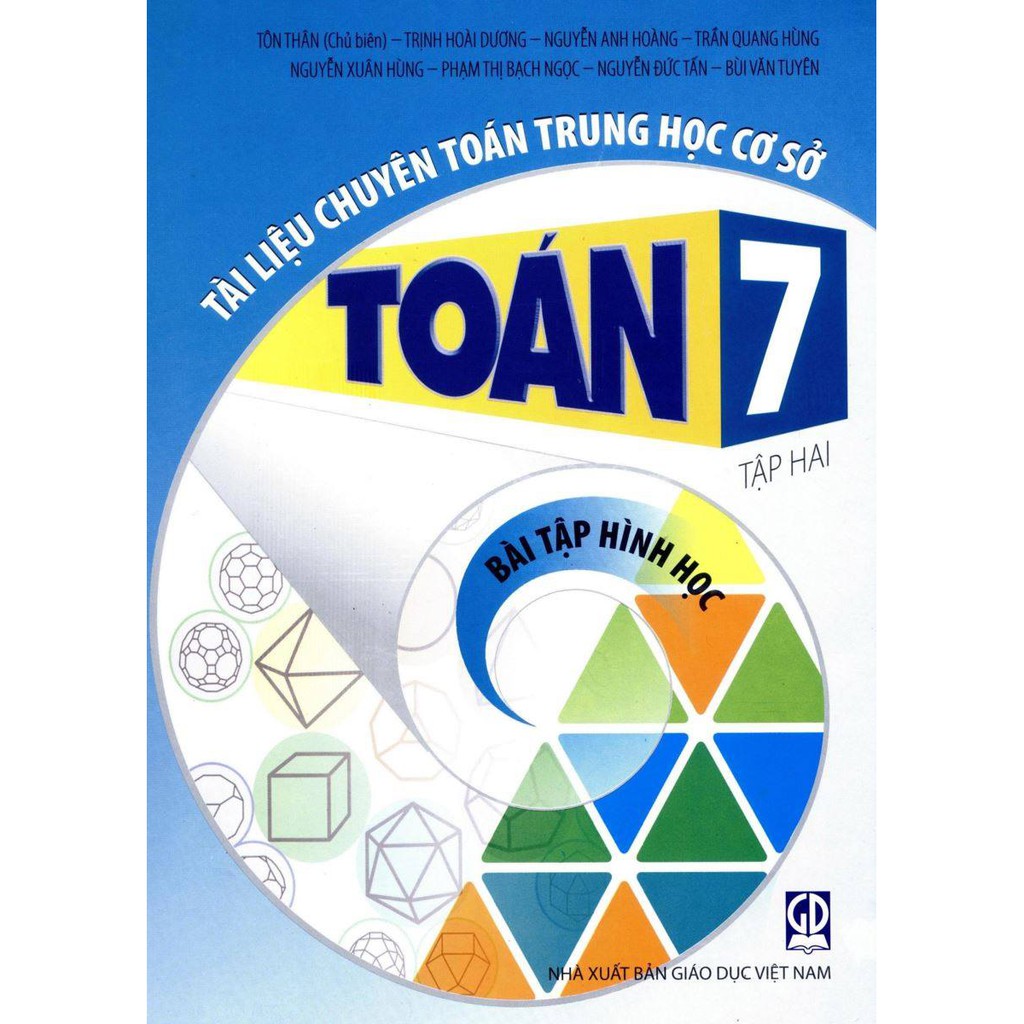 Sách - Tài liệu chuyên toán THCS Toán 7 tập 2: Bài tập Hình học