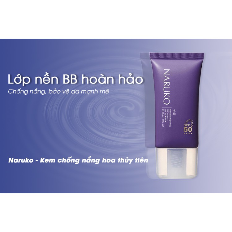 [ BẢN ĐÀI ] Kem Chống Nắng Naruko Hoa Thủy Tiên – Tế Bào Gốc Thực Vật DNA SPF 50 30ml