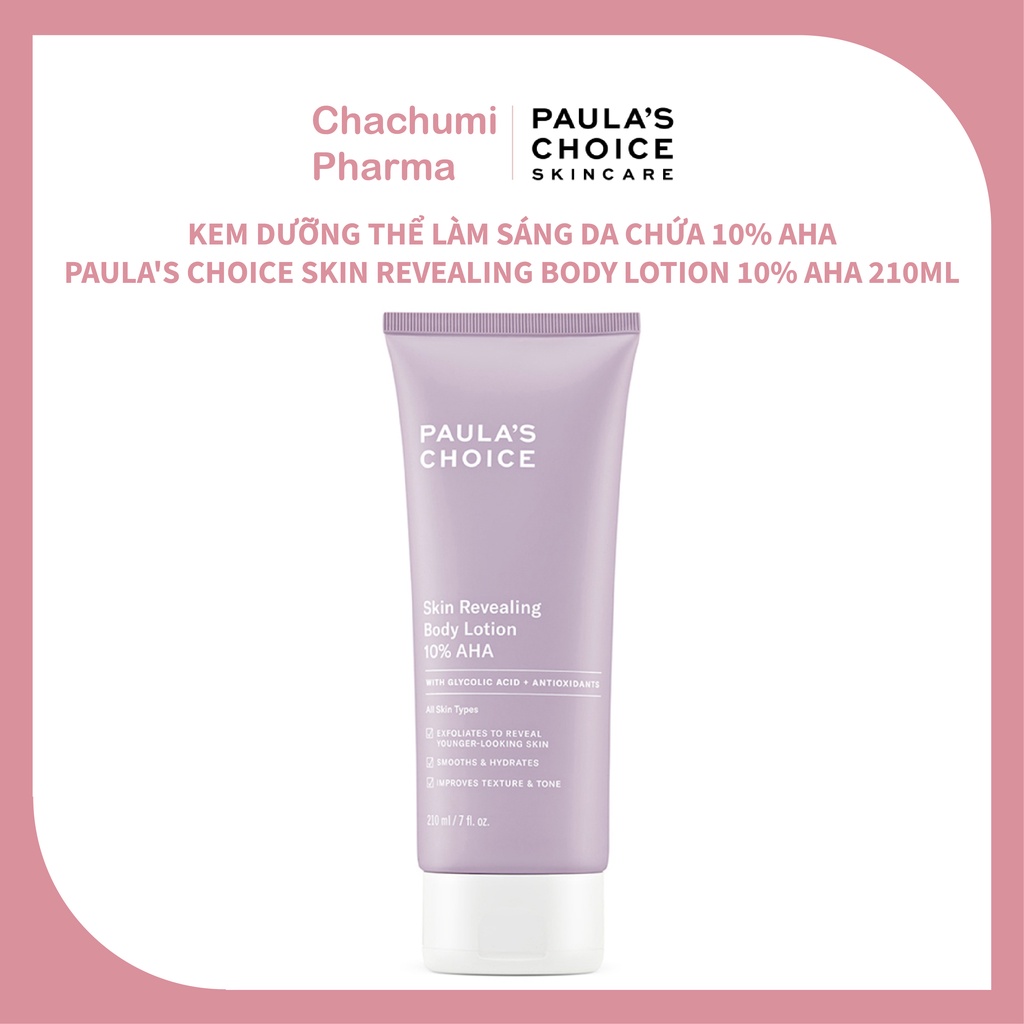 Kem dưỡng thể sáng da 10% AHA Body Lotion Paula's Choice Skin Revealing 210ml