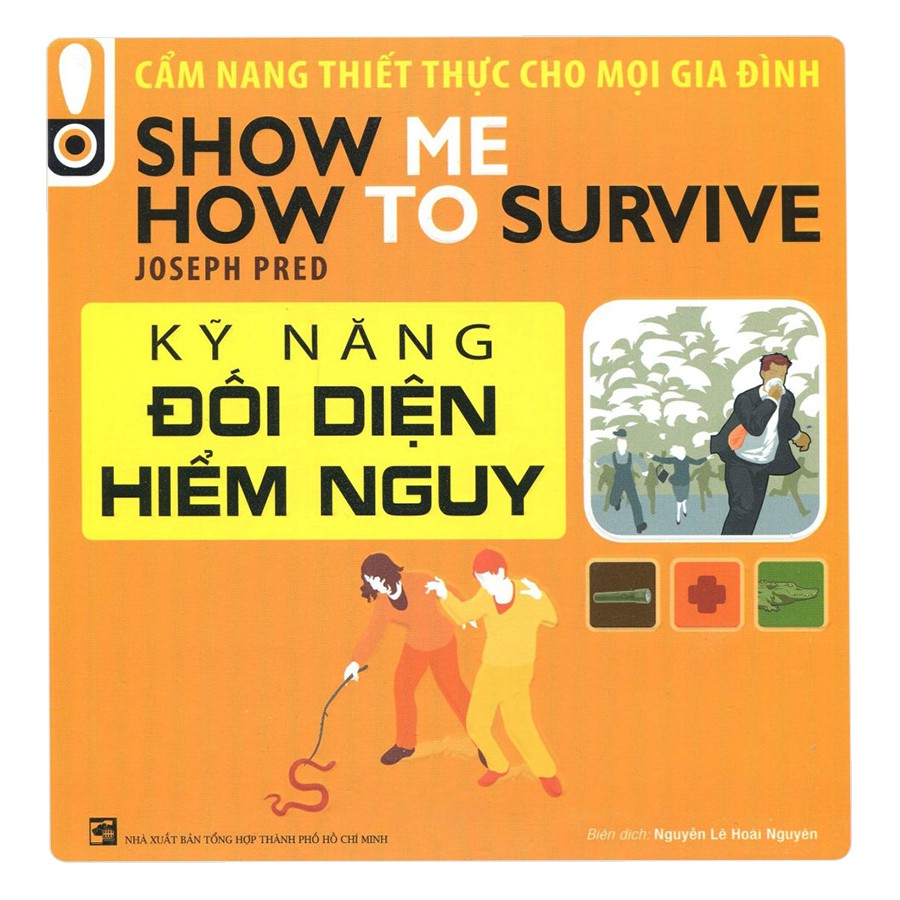Sách First News - Kỹ Năng Đối Diện Hiểm Nguy Cẩm Nang Thiết Thực Cho Mọi Gia Đình