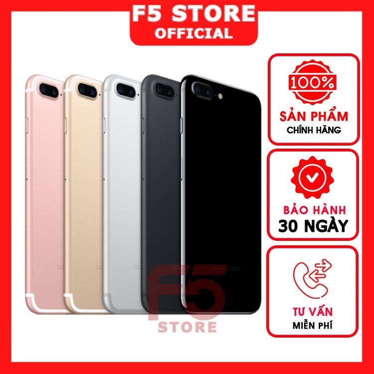 Điện thoại 7Plus 32GB/128GB bản quốc tế zin đẹp 99% F5 Store