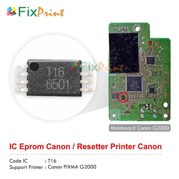 Eprom Ic Canon G2000 T16- Ic Eeprom Reset Canon G2000 New Model Fpjnew2107