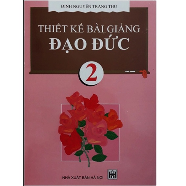 Sách - Thiết kế bài giảng Đạo Đức 2