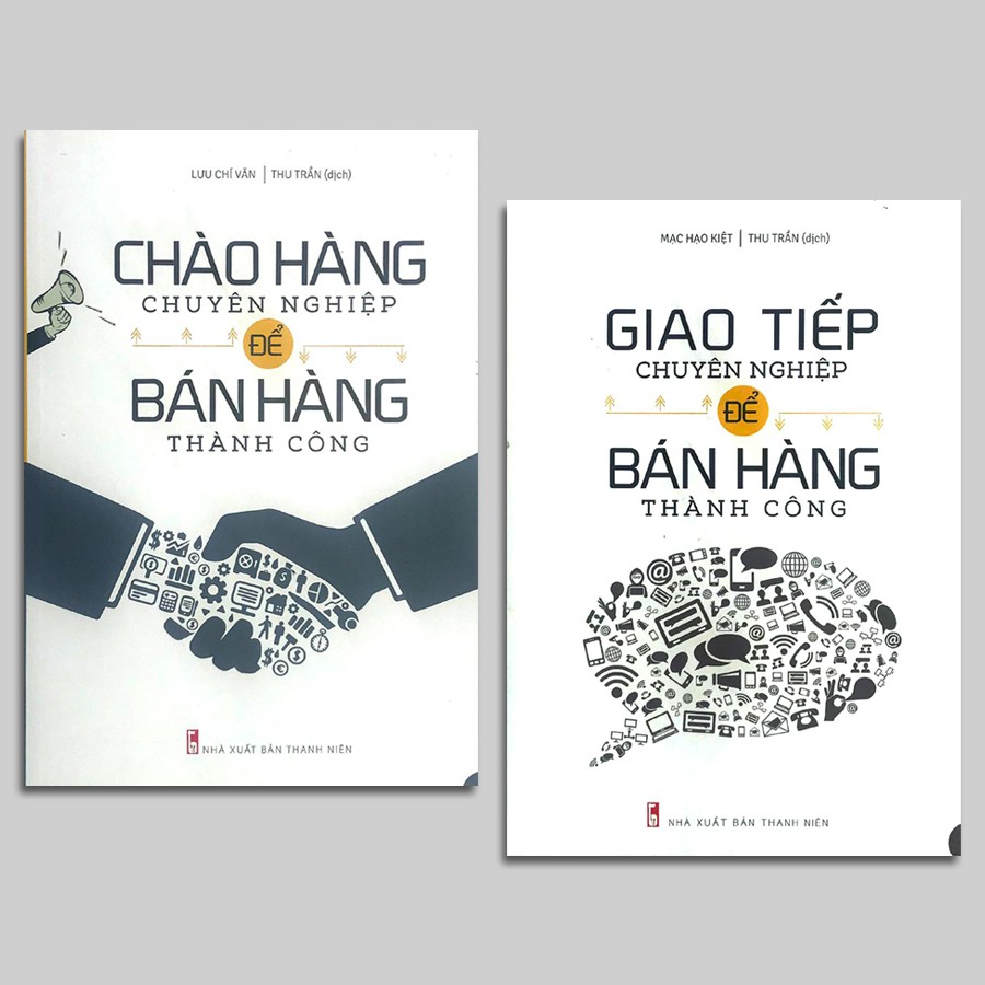 Sách - Combo 2 Quyển Chào Hàng Chuyên Nghiệp Để Bán Hàng Thành Công + Giao Tiếp Chuyên Nghiệp Để Bán Hàng Thành Công