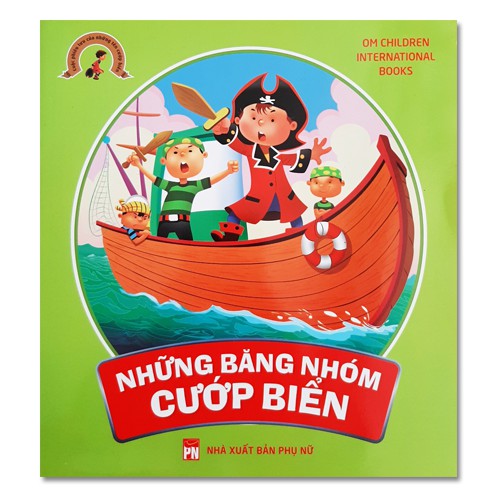 Sách - Cuộc Phiêu Lưu Của Những Tên Cướp Biển 
- Những Băng Nhóm Cướp Biển