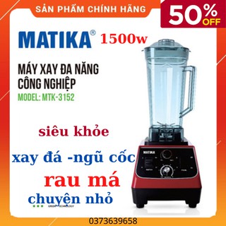 Máy Xay Công Nghiệp Đa Năng Matika MTK-3152 -1500W- 2Lít -Cối To-Máy Khỏe -Xay Nhuyễn-Nghiền Mịn Siêu Nhanh-BH 24 Tháng