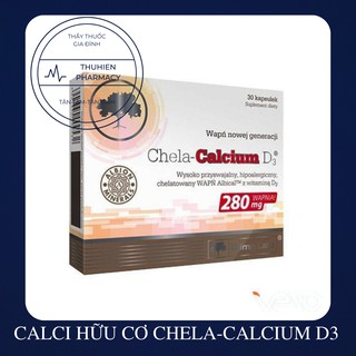 [Kèm quà tặng] CALCI HỮU CƠ CHELA-CALCIUM D3 (Hộp 30 viên)