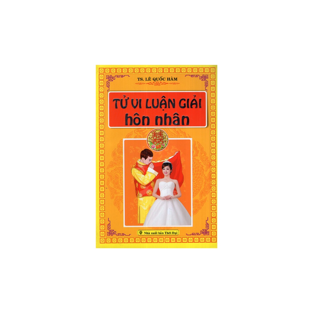 Sách - Tử vi luận giải hôn nhân gia đình