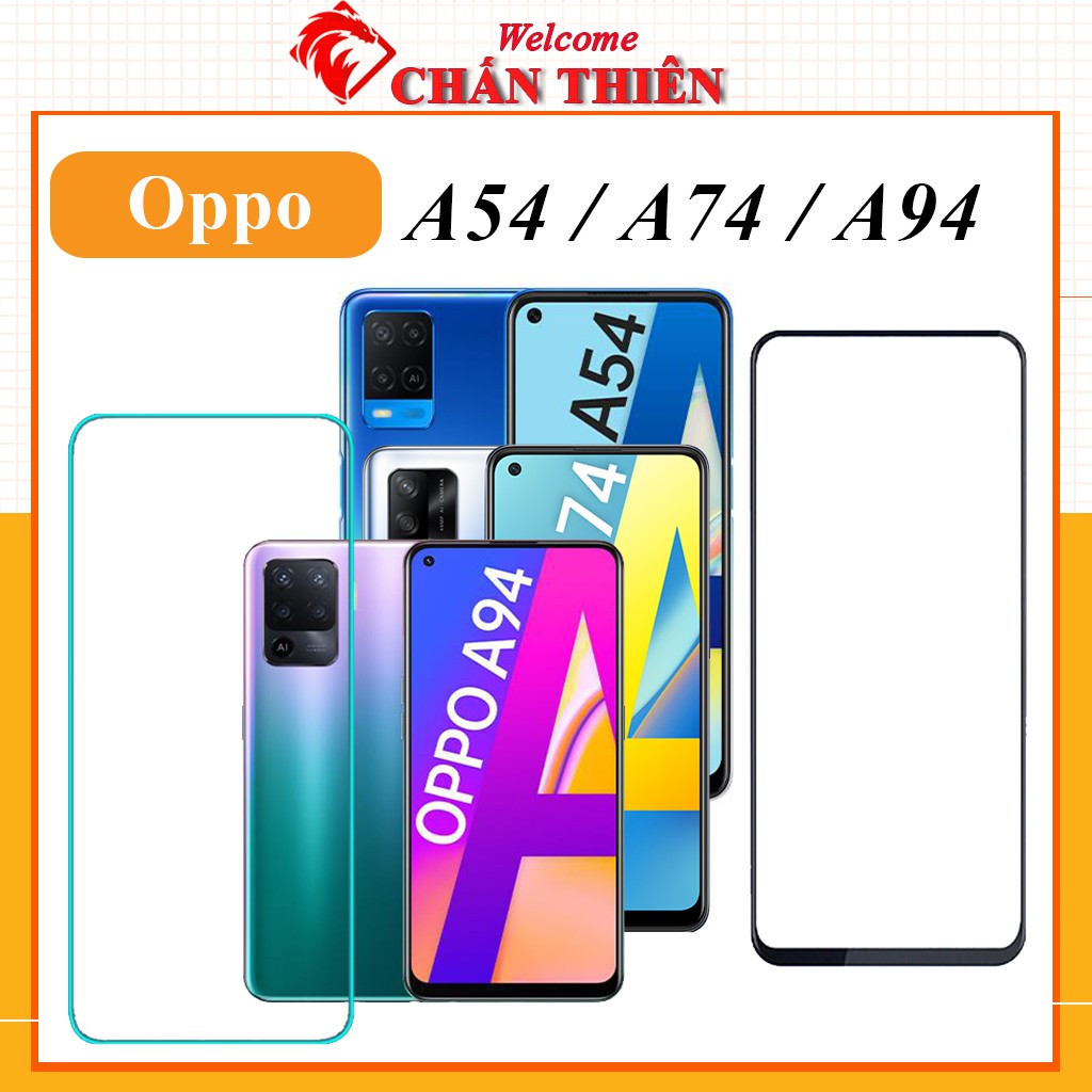 Kính cường lực Oppo A54 A74 A94 4G 5G full màn 9D trong suốt tặng kèm khăn lau [FM]