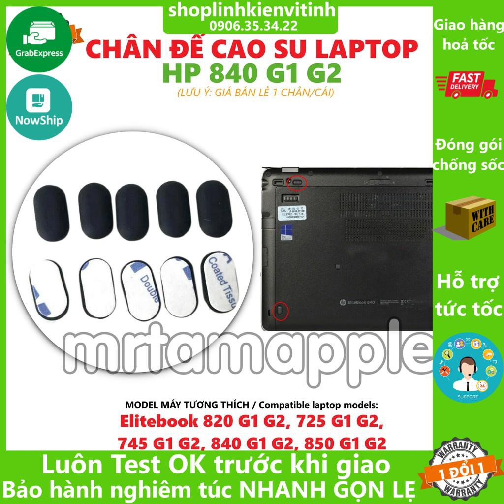 CHÂN ĐẾ CAO SU HP 840 G1 G2 dùng cho Elitebook 820 G1 G2, 725 G1 G2, 745 G1 G2, 840 G1 G2, 850 G1 G2