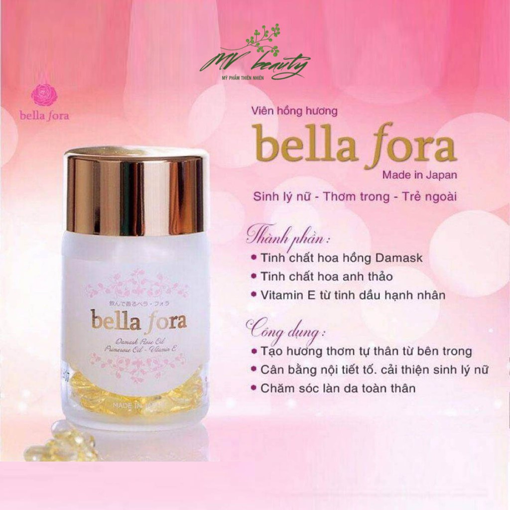 Viên uống tăng cường nội tiết tinh chất hoa hồng Bella Fora, tỏa hương tự thân cơ thể Nhật Bản 1