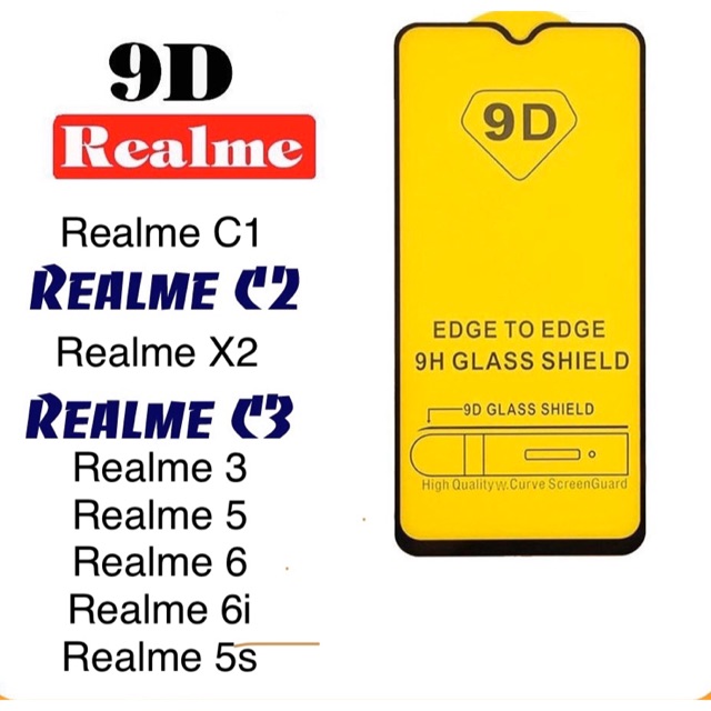 kính cường lực Full 9D Realme C1/C2/C3/X2/3/5/6/6i