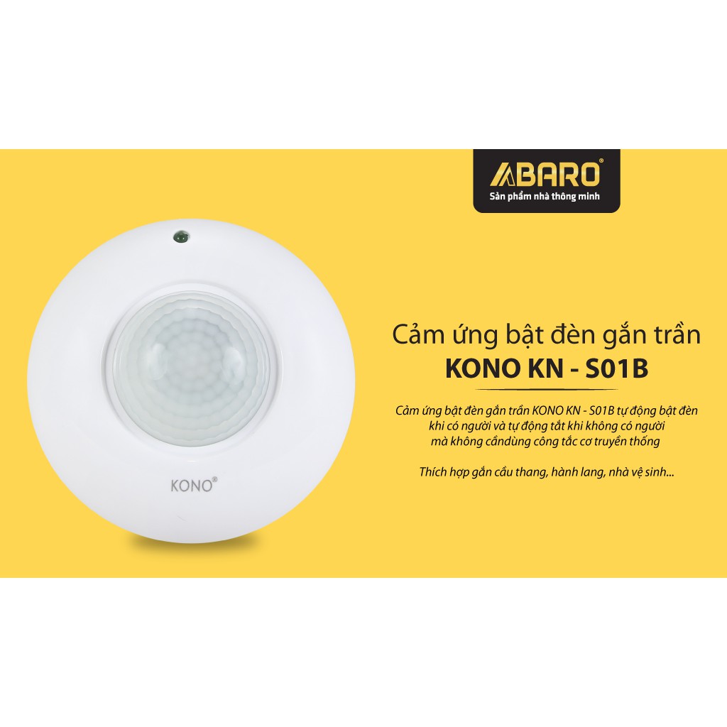 Cảm ứng bật đèn gắn trần KONO KN-S01B