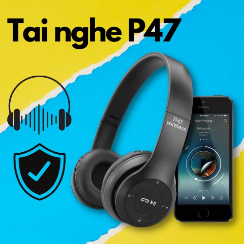Tai nghe chụp tai không dây kết nối qua bluetooth P47 có khe cắm thẻ nhớ - Bảo hành 3 tháng.