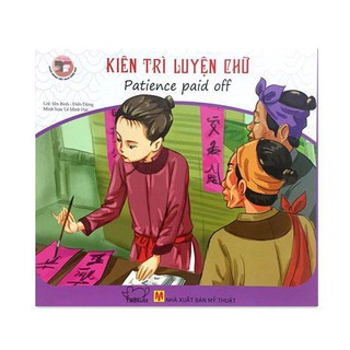 Danh Nhân Việt Nam Song Ngữ - Kiên Trì Luyện Chữ