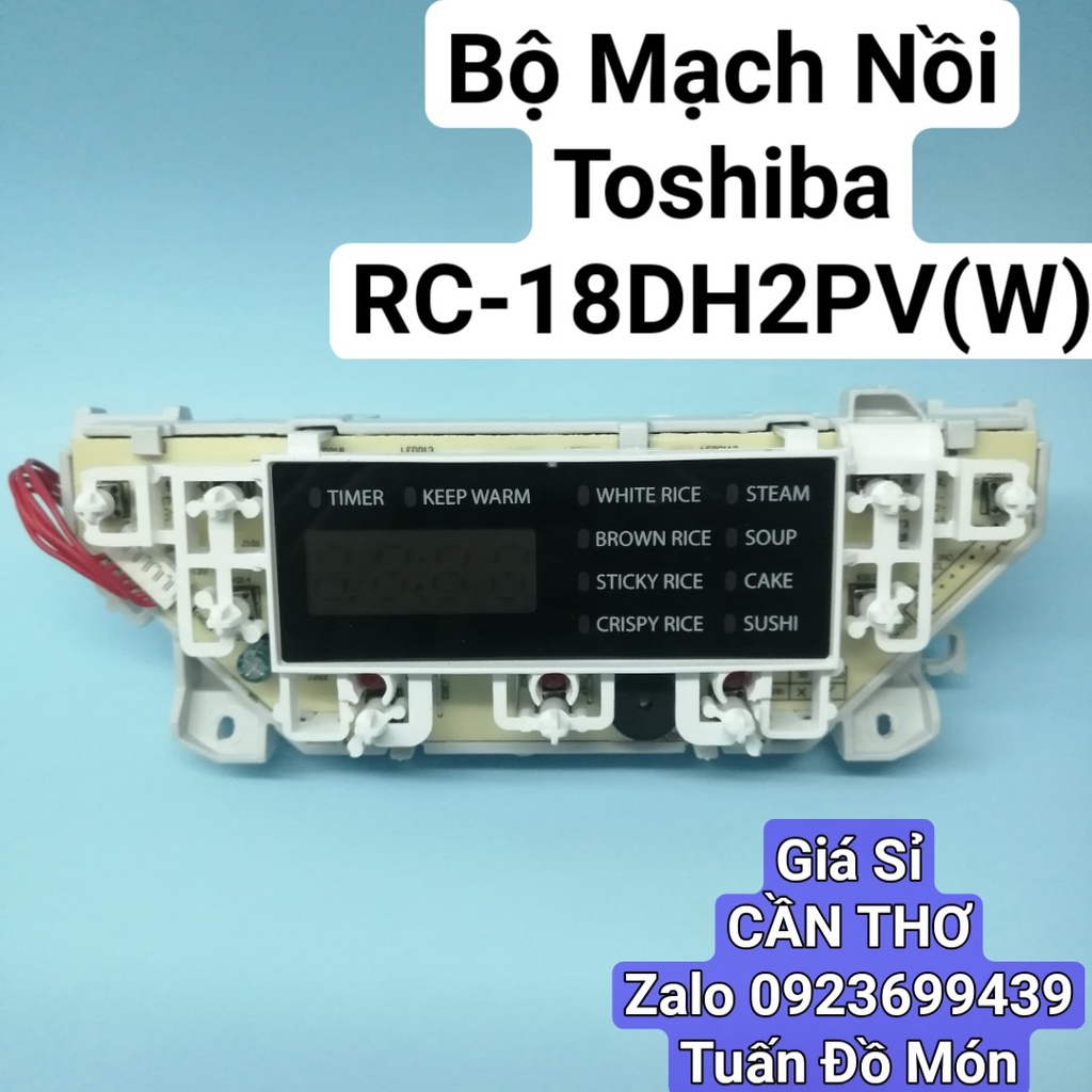 Boar mạch nguồn nồi cơm điện tử Toshiba 1.8 lít RC-18DH2PV(W) phụ tùng linh kiện chính hãng