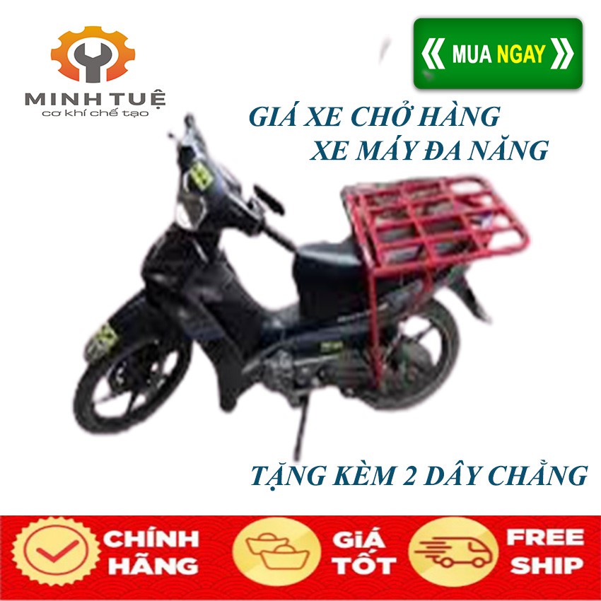 GIÁ XE CHỞ HÀNG DÀNH CHO XE MÁY - CƠ KHÍ MINH TUỆ - TIỆN LỢI THÁO LẮP ĐỔ XĂNG