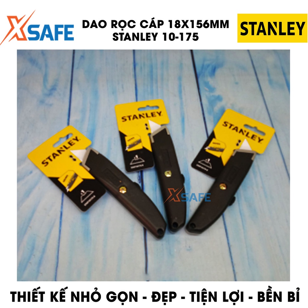 Dao rọc cáp STANLEY 10-175 18x156mm, lưỡi hợp kim thép nhỏ gọn, vừa tay, khóa chốt dao an toàn - chính hãng